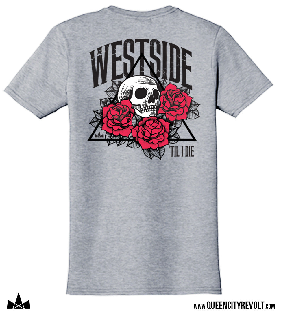 Westside Til I Die T-Shirt, Grey