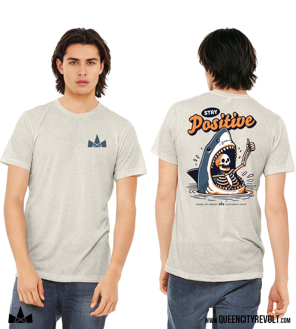 Stay Positive Adult Tshirt, Oatmeal