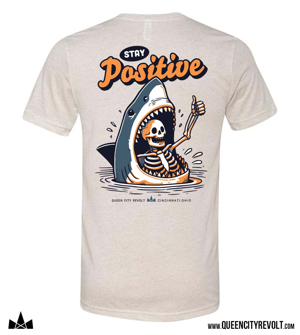 Stay Positive Adult Tshirt, Oatmeal