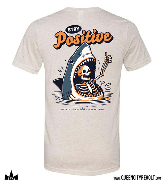 Stay Positive Adult Tshirt, Oatmeal